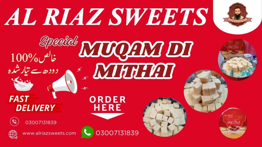 Best Sweets Shop in Shakargarh AL Riaz Sweets: Perfect Sweets for Every Occasion